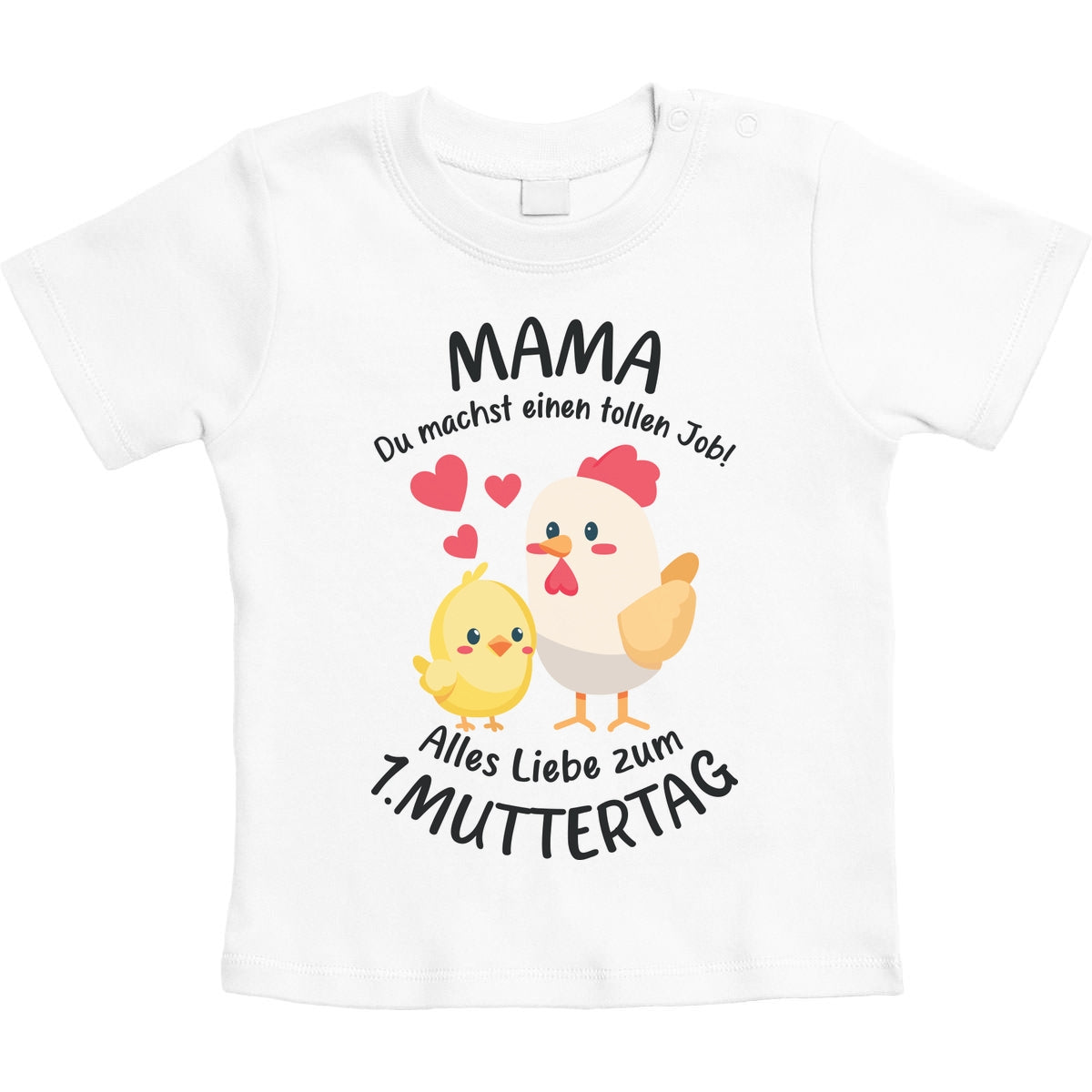 Mama Du Machst Einen Tollen Job - Süße Nachricht für Mama Unisex Baby T-Shirt Gr. 66-93