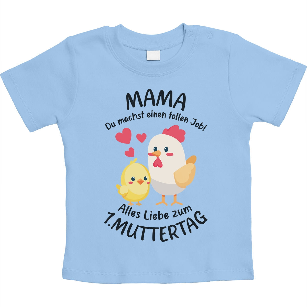 Mama Du Machst Einen Tollen Job - Süße Nachricht für Mama Unisex Baby T-Shirt Gr. 66-93