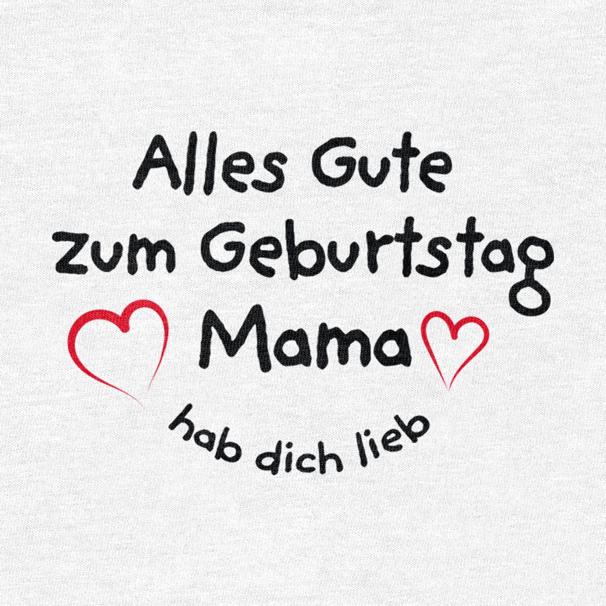 Alles Gute Zum Geburtstag Mama Hab dich Lieb Baby Body Kurzarm-Body