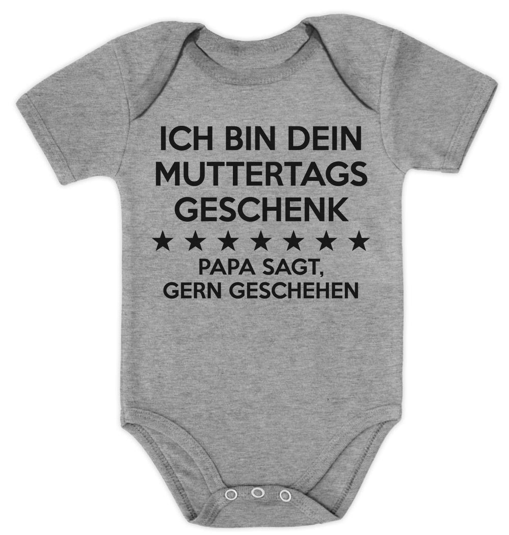 Ich Bin Dein Muttertagsgeschenk Papa Sagt Gern Geschehen Baby Body Kurzarm-Body
