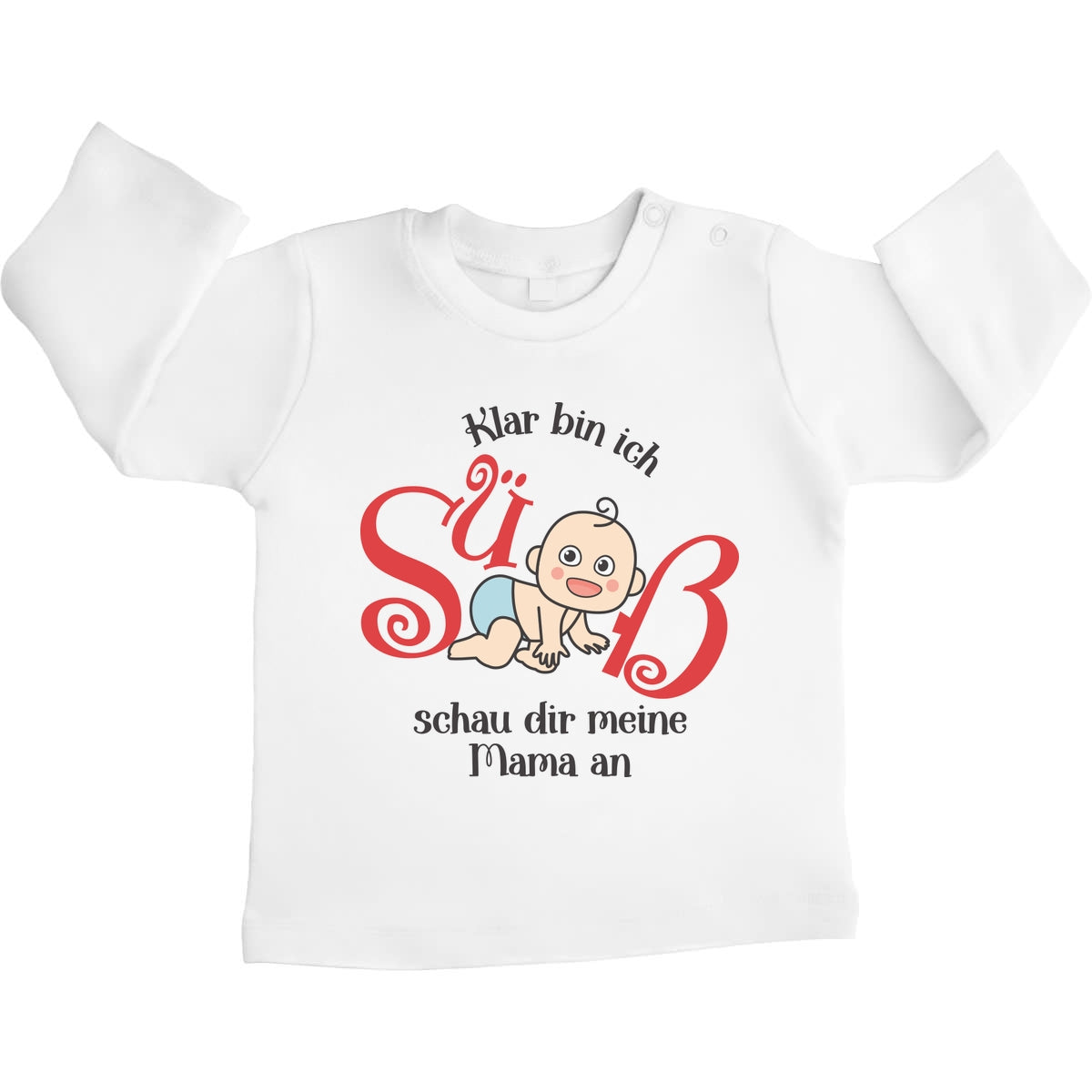 Klar bin ich süß mit Baby Mädchen für Mama Unisex Baby Langarmshirt Gr. 66-93