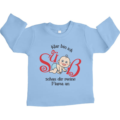 Klar bin ich süß mit Baby Mädchen für Mama Unisex Baby Langarmshirt Gr. 66-93