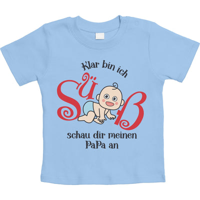 Klar bin ich süß mit süßes Baby Geschenk Papa Unisex Baby T-Shirt Gr. 66-93