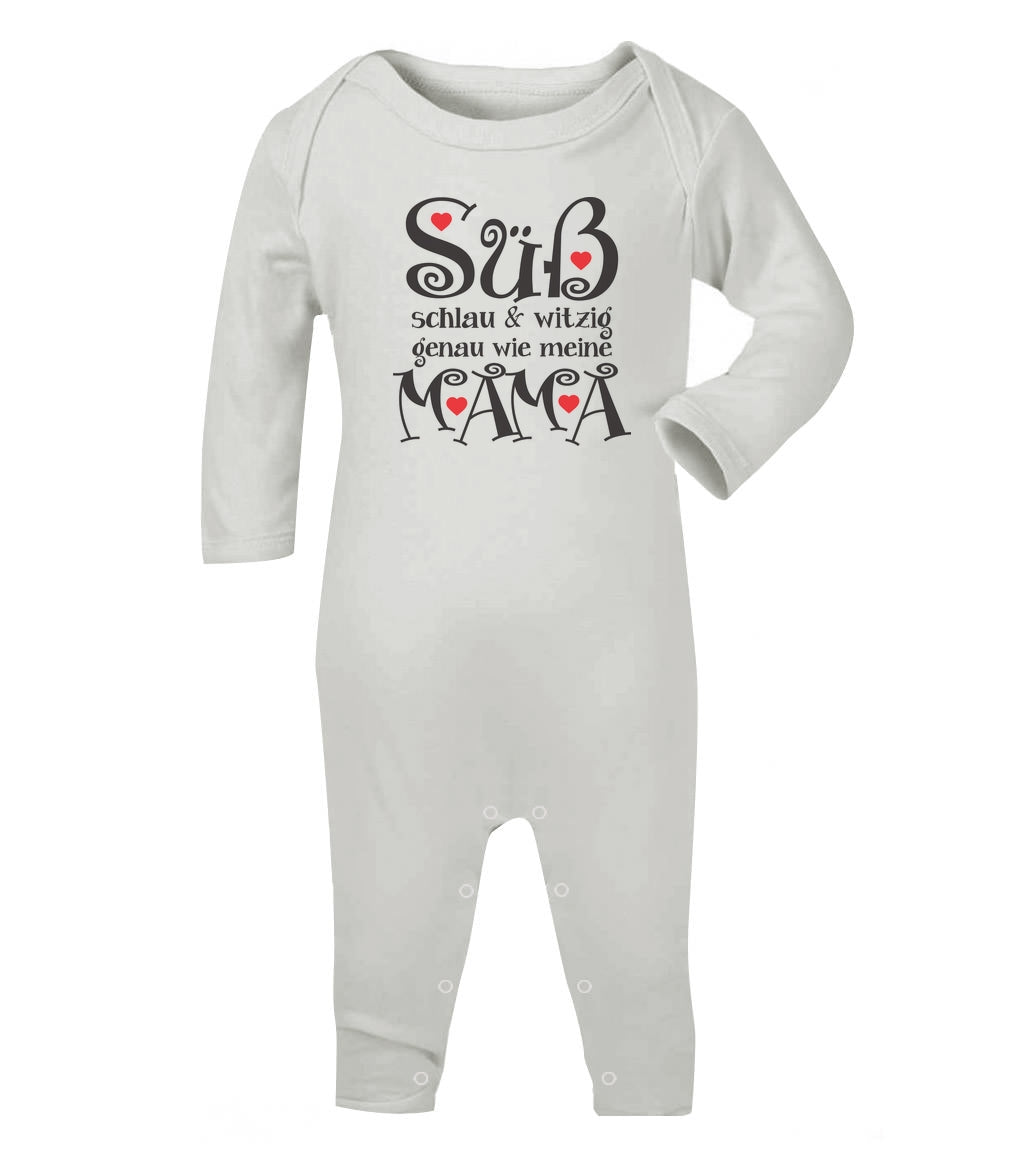 Süß Schlau und Witzig genau wie meine Mama Spruch Baby Strampler Strampelanzug