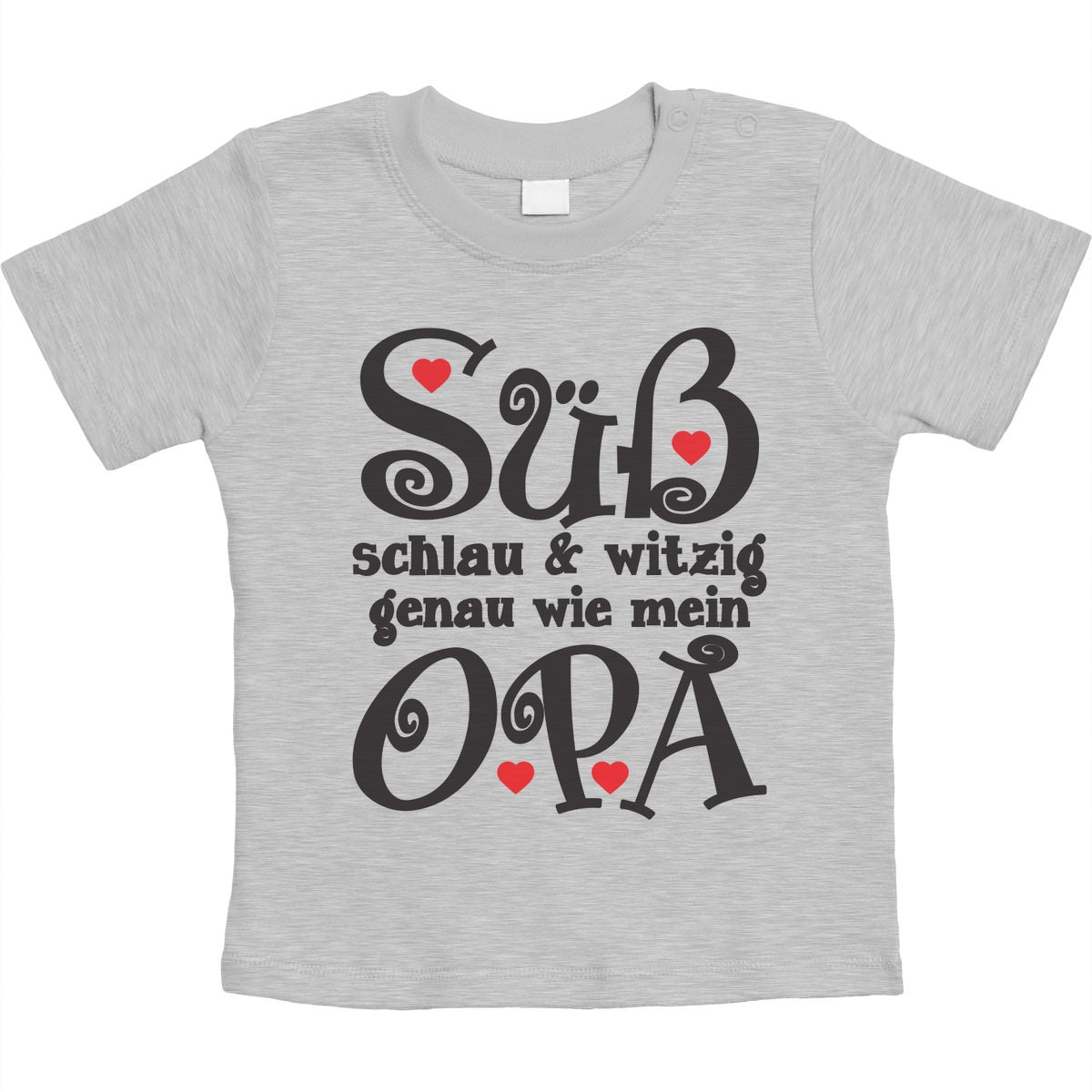 Süß Schlau und Witzig genau wie mein Opa Unisex Baby T-Shirt Gr. 66-93