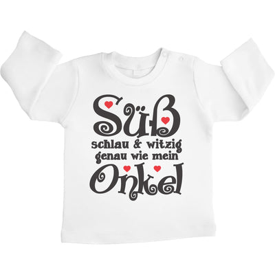 Süß Schlau und Witzig genau wie mein Onkel Unisex Baby Langarmshirt Gr. 66-93