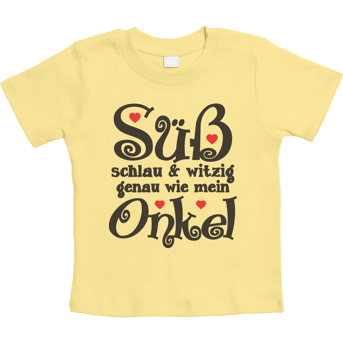 Süß Schlau und Witzig genau wie mein Onkel Unisex Baby T-Shirt Gr. 66-93