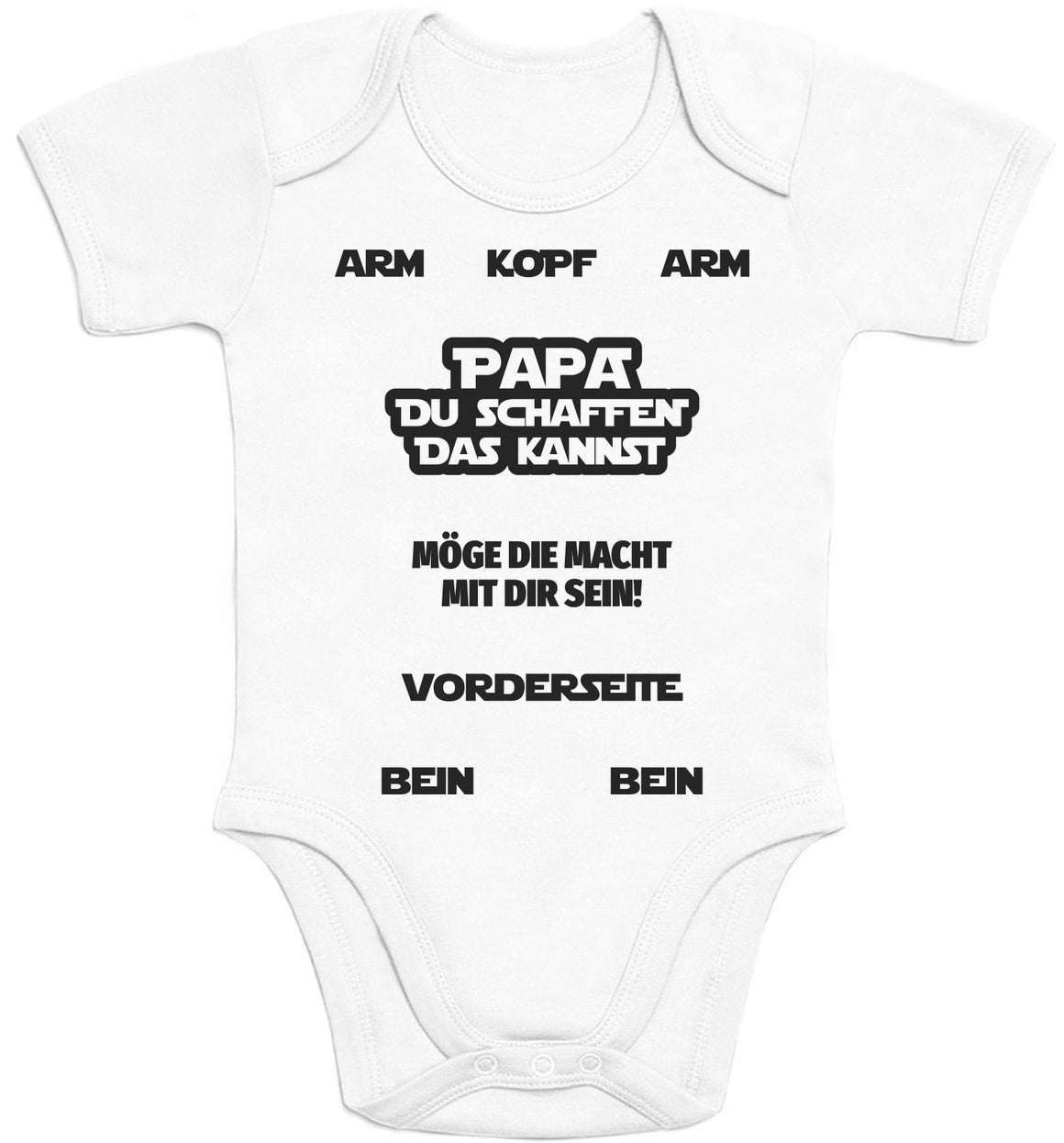 Papa Du Schaffen Das Kannst - Möge Die Macht Mit Dir Sein Baby Body Kurzarm-Body