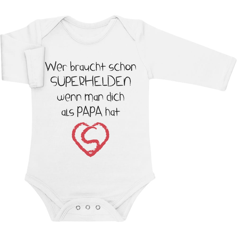 Wer braucht schon SUPERHELDEN wenn Man dich als Papa hat Baby Langarm Body