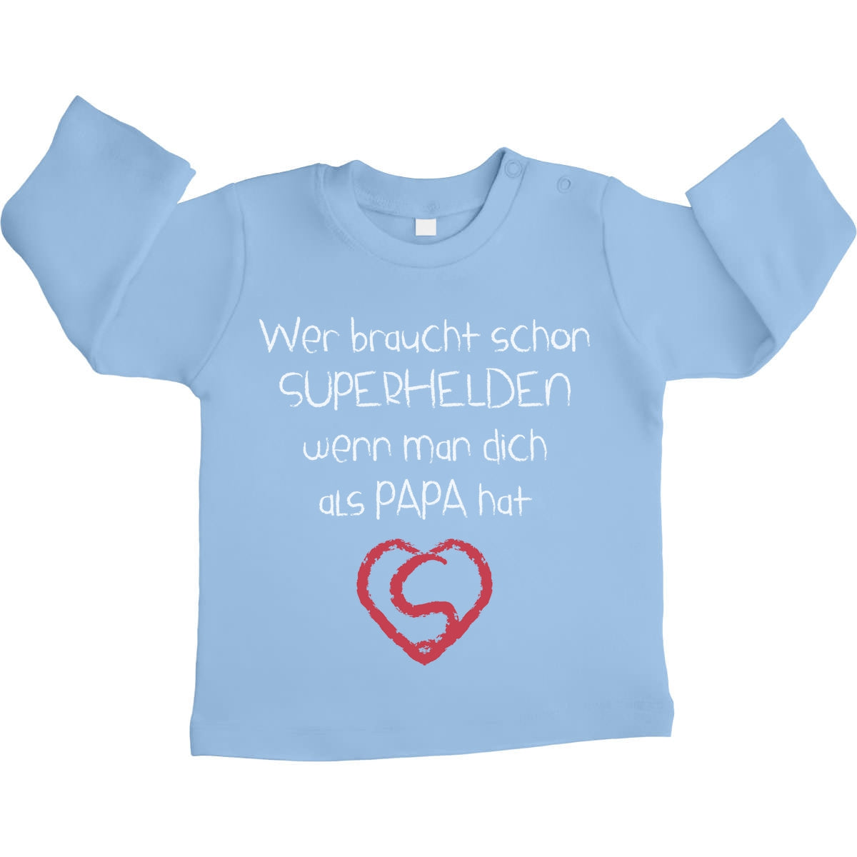 Wer Braucht SUPERHELDEN Wenn Man Dich Als Papa Hat Unisex Baby Langarmshirt Gr. 66-93