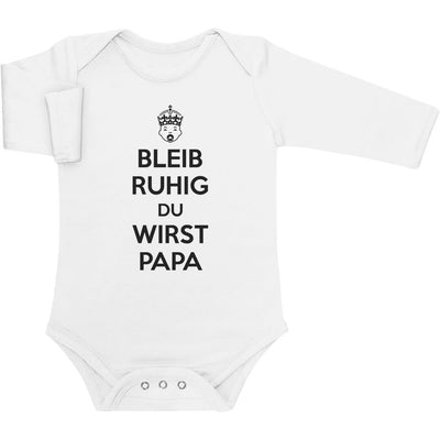 Bleib ruhig du wirst Papa Ankündigung für werdenden Vater Baby Langarm Body