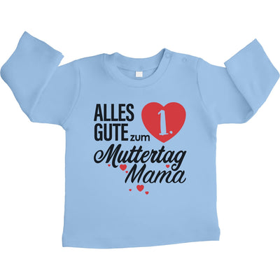 Geschenk - Alles Gute zum 1. Muttertag Mama Unisex Baby Langarmshirt Gr. 66-93