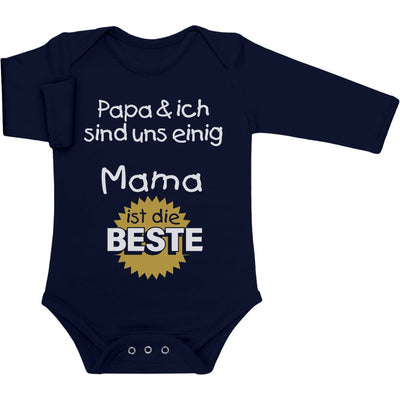 Mutter Geschenk - Papa & ich sind uns einig Mama ist die Beste Baby Langarm Body